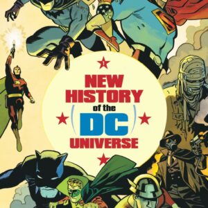 New History of the DC Universe tome 1