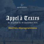 Image d'appel à textes avec la thématique : "réalités déprogrammées".
