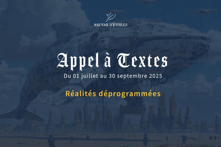 Image d'appel à textes avec la thématique : "réalités déprogrammées".